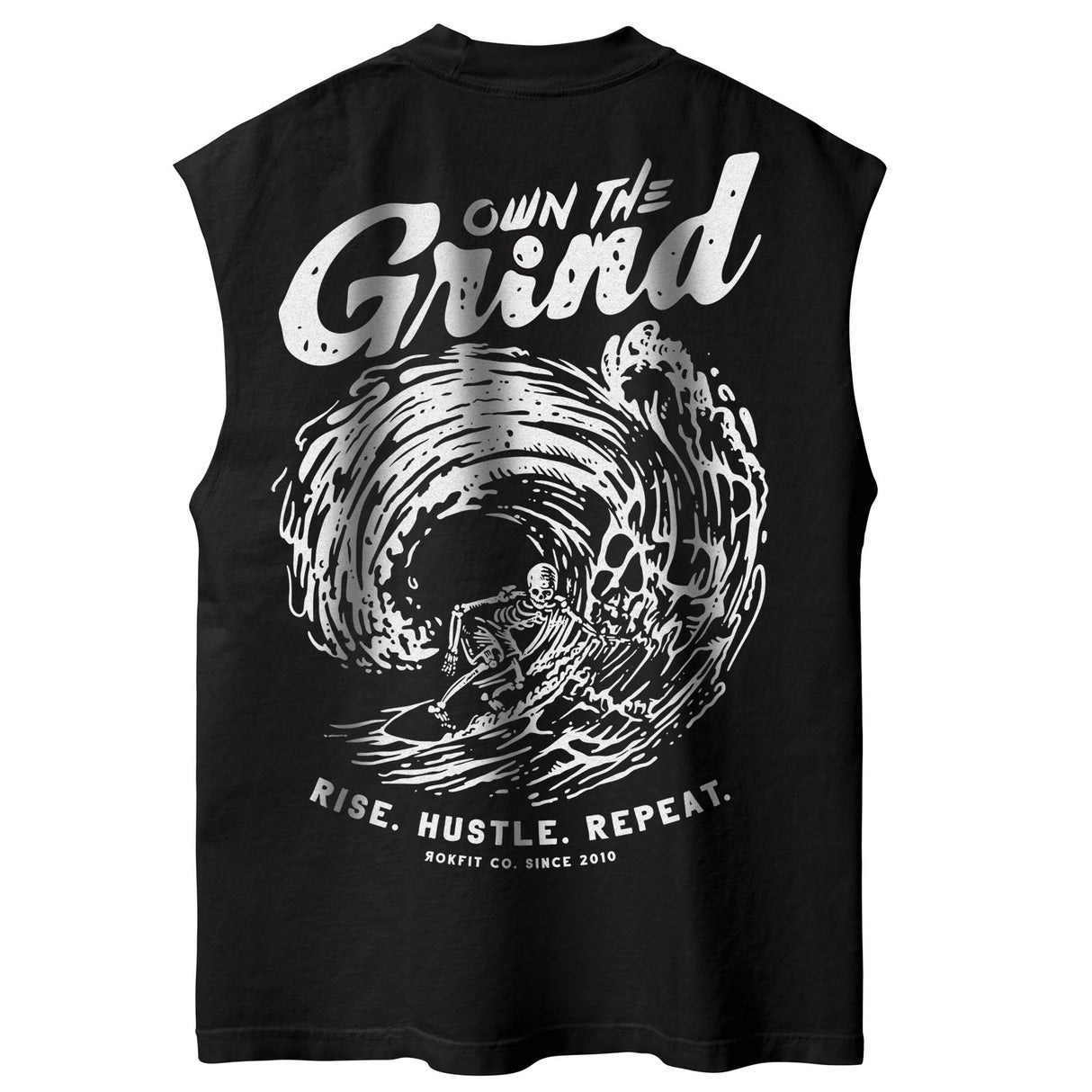 Own The Grind - Sleeveless Tee